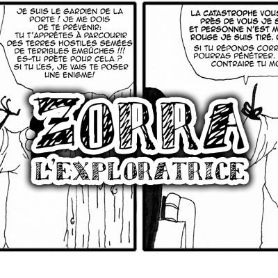 zorra exploratrice littlezero fanzine nantes noxice