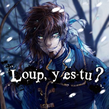 Loup y es-tu ? par Elairin, No-Xice©